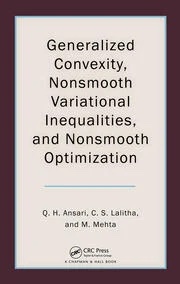 Read more about the article Generalized Convexity, Nonsmooth Variational Inequalities, and Nonsmooth Optimization
